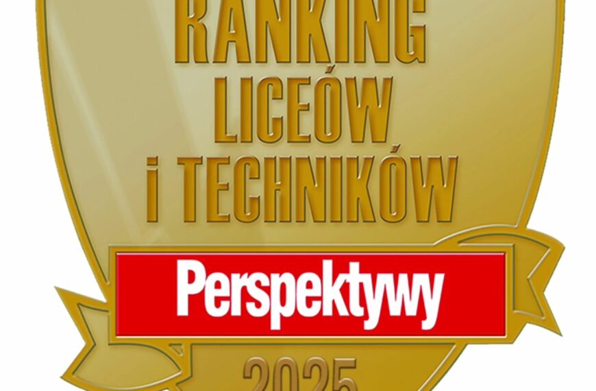 Po raz kolejny awans dla I LO – Ranking Perspektywy 2025